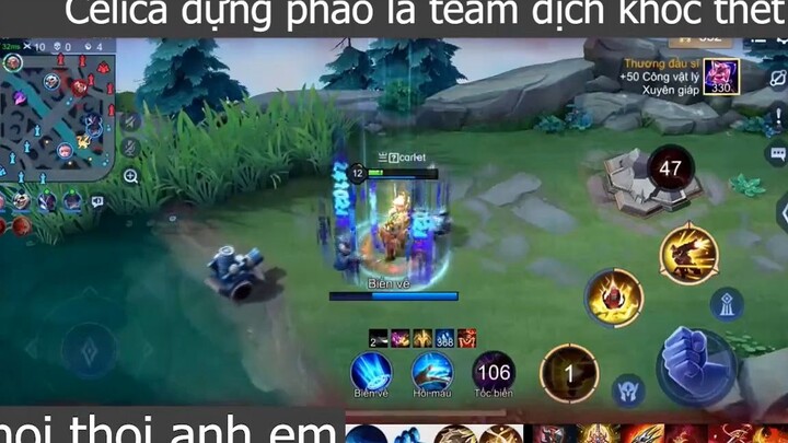 Celica dựng pháo là team địch khóc thét p2 #choithoianhem