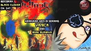 Black Clover 247 | Kerajaan Hati diserang VANICA dan Anak Buahnya