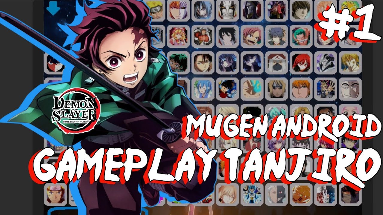 DEMON SLAYER MUGEN ANDROID, GAME KIMETSU NO YAIBA ANDROID