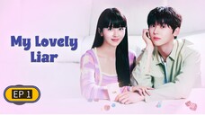 My Lovely Liar S01 EP01 Hindi dubbed Korean drama 2025
