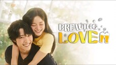 Title: Brewing Love | Episode 1 | (Tagalog Dubbed)