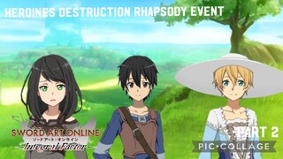 Sword Art Online Integral Factor: Heroines Destruction Rhapsody Event Part 2