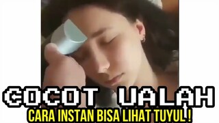 CARA INSTAN MELIHAT TUYUL.