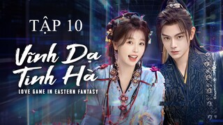 Vĩnh Dạ Tinh Hà Tập 10 Full Vietsub - The Guide to Capturing a Black Lotus 2024
