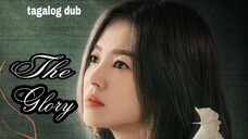 THE GLORY SONG HYE-KYO (TAGALOG DUB) EPISODE 8 finale