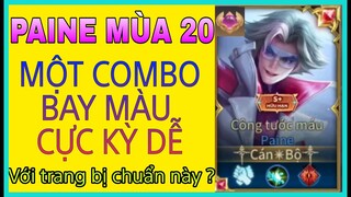 Paine mùa 20 | Cách lên đồ và bảng ngọc Paine mùa 20 chuẩn và mạnh nhất liên quân | HD GAME 76