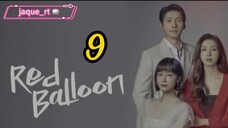 Title: Red Balloon| Tagalog dubbed | kdrama 2022 (episode 9)