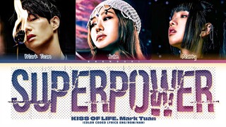 KISS OF LIFE & Mark Tuan 'SUPERPOWER' Lyrics (VALORANT Champions 2024 Song) (Color Coded Lyrics)