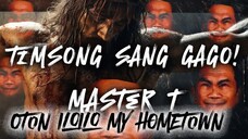 Oton, Iloilo: My Hometown - Master T - Tim Song Sang Gagho