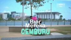 Biar Mereka Cemburu EP15