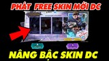 Liên Quân | Phát FREE SKIN tướng DC chuyển đổi Skin từ S lên S Hữu Hạn
