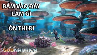 Kẹt ngoài BIỂN không được xem MV Sơn Tùng cáu quá | Subnautica #2