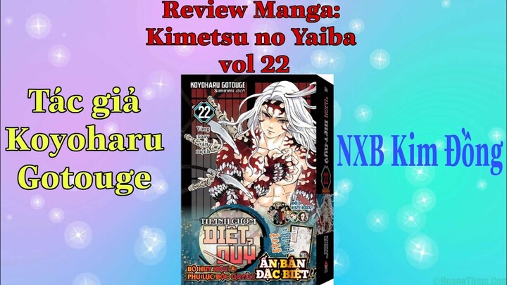 Review manga #5: Review Kimetsu no Yaiba vol 22 bản thường + bản đặc biệt