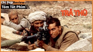 Hành Trình Bao Thù cho Anh Trai trên Sa Mạc | Tóm Tắt phim : The Beast 1988