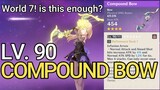 Fischl build for F2P COMPOUND BOW lv. 90! is this enough for AR50 WORLD 7? boss fight and abyss!