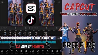 TUTORIAL!! TIKTOK Dj Jar of Hearts | FREE FIRE "GMV" CapCut Edit Tutorial 🔥