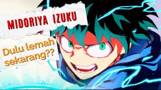 [MY HERO ACADEMIA] MC yang awalnya lemah tapi mau belajar kuat !! Gimana kabarnya sekarang?