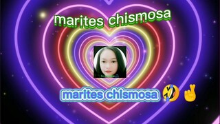 marites chismosa