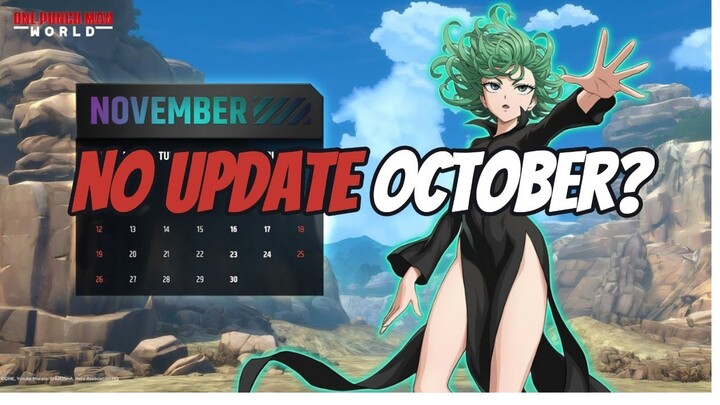 UPDATE Moved to November or December?! | One Punch Man World