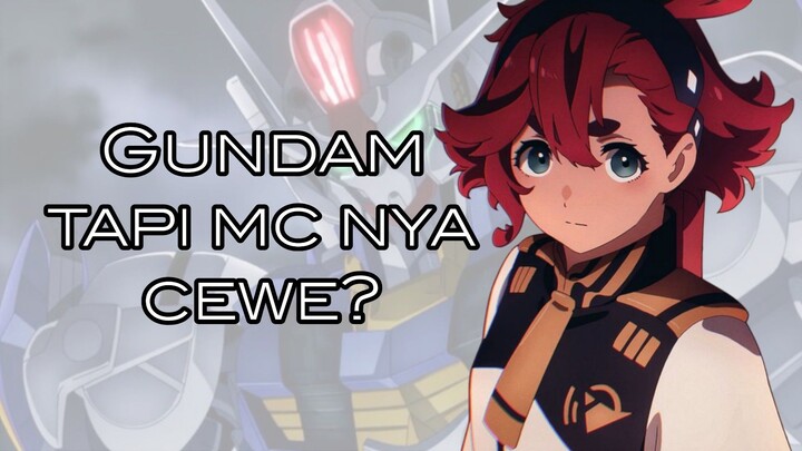 Gundam mc nya cewe? seru nih, review anime mobile suite Gundam: the witch from mercury