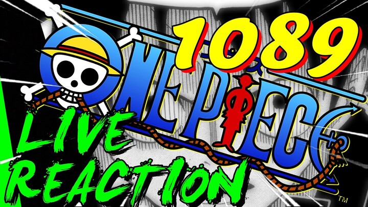 🔥 1089🔥 ONE PIECE REACTION LIVE CHAPITRE 1089 - TOUT SIMPLEMENT -