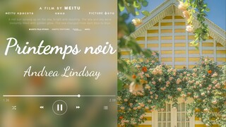 日推歌曲 | 法语香颂《Printemps noir》“浪漫致命 会枯死春天。” 欢快清新向～