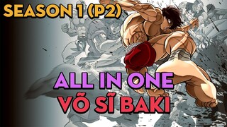 SHORTEN "Võ sĩ Baki" | Season 1 (P2) | AL Anime