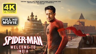 Spider-Man: Welcome To India (2024) Tiger Shroff New Released Full Hindi Movie 2024 | Karan Johar