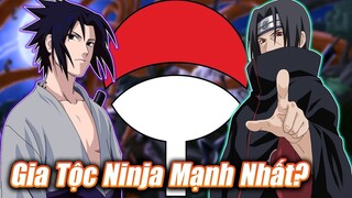 Nguồn Gốc Sự Phản Bội Của Uchiha? - Gia Tộc Ninja Mạnh Nhất Lịch Sử