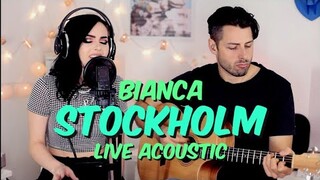 Bianca - Stockholm (Live Acoustic)