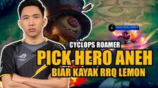 Pick Hero aneh-aneh biar mirip RRQ Lemon!