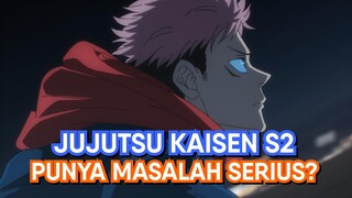 Masalah Serius di Jujutsu Kaisen Season 2