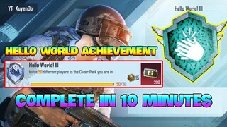 Easy Way To Complete Hello World Achievement In Pubg Mobile | Hello World Achievement | Xuyen Do