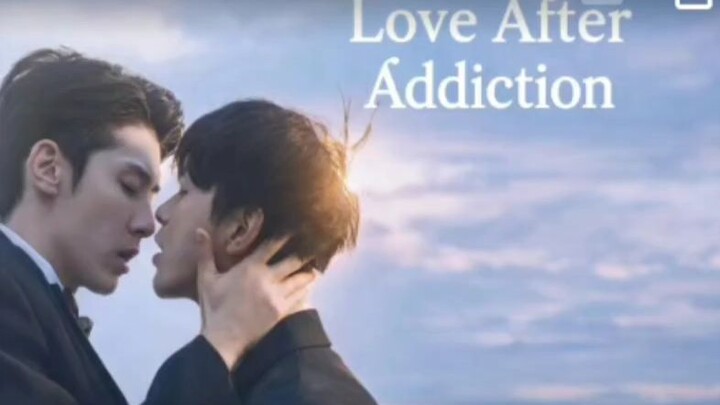 EP. 2 # LOVE AFTER ADDICTION (ENGSUB)