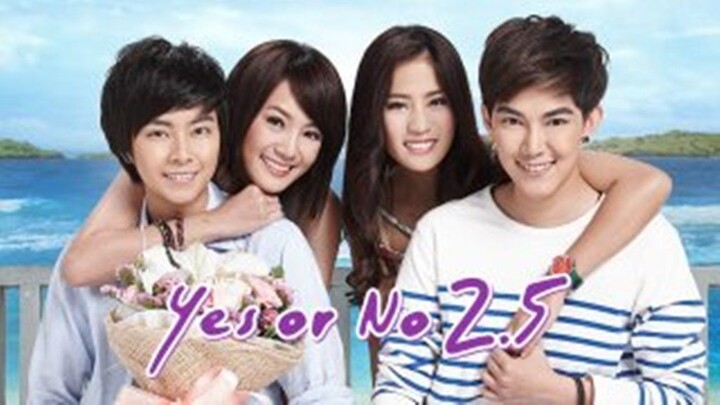2015_YES OR NO 2.5 SUB INDO | Dhewee Film