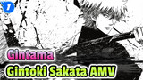 Gintama
Gintoki Sakata AMV_1