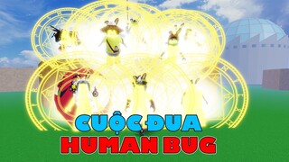 Mini Game#19 - Cuộc Đua Human Fly Bug - Ai Win Được Human Vĩnh Viễn - Blox Fruits