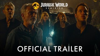 Jurassic World: Dominion - Official Trailer