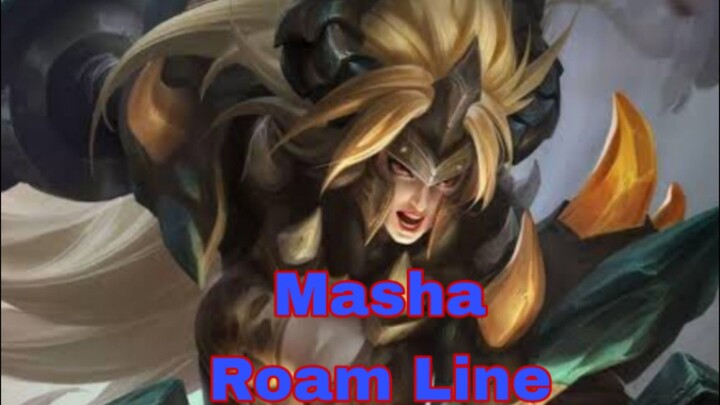 Masha roam line