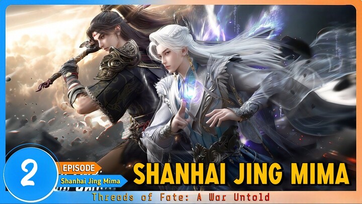 EP 2 Threads of Fate: A War Untold SSub Indo