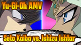[Yu-Gi-Oh] "A Blow Which Changes The Future"! / Seto Kaiba vs. Ishizu Ishtar_5
