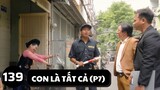 [Funny TV] - Con là tất cả (P7) - Video hài