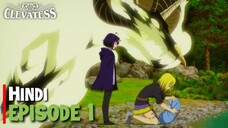 Clevatess Season 1 IN HINDI || EPISODE 01|| FULL HD QUALITY - (Track Anime)