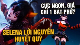 Tốp Mỡ | SELENA SKIN NẠP LẦN ĐẦU Lời Nguyền Huyết Quỷ: Giá Chỉ 1 Bát Phở,  Liệu Có Nên "Húp"? | MLBB