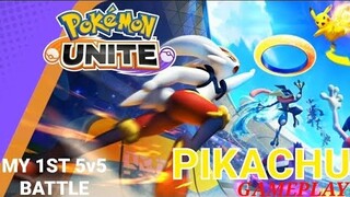 POKEMON UNITE | PIKACHU GAMEPLAY | 1ST 5v5 GAME