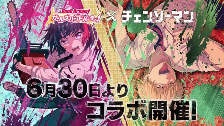 6月30日 Bang Dream x Chainsaw Man Collab! PV