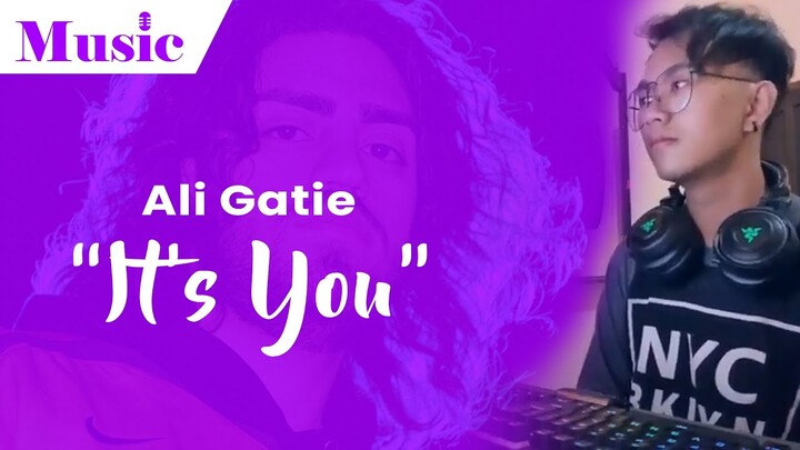 Ali Gatie - It's You (Cover by G-Soul)