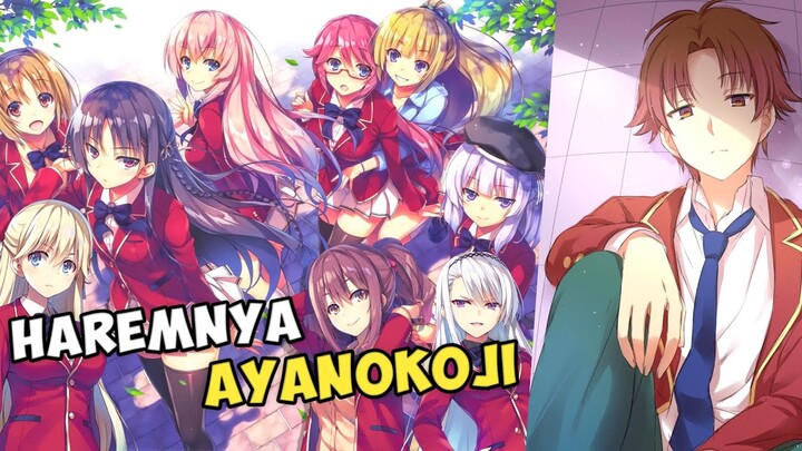 Bahas Harem nya Ayanokoji