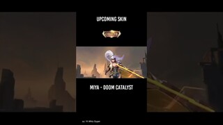 Upcoming Skin Collector Miya Doom Catalyst | Miya Collector Skin | Story WA Mobile Legend