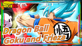 [Dragon Ball] Stories of Goku and Frieza--- Saiyan and Frieza
